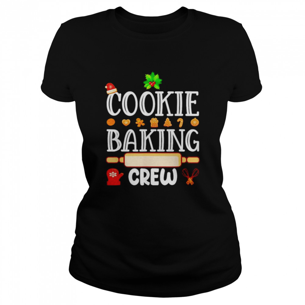 Cookie Baking Crew Christmas shirt Classic Women's T-shirt