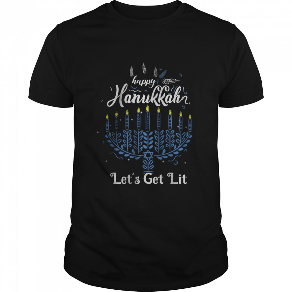 Happy Hanukkah Let’s Get Lit Pajamakah Menorah Nine Candles T-Shirt