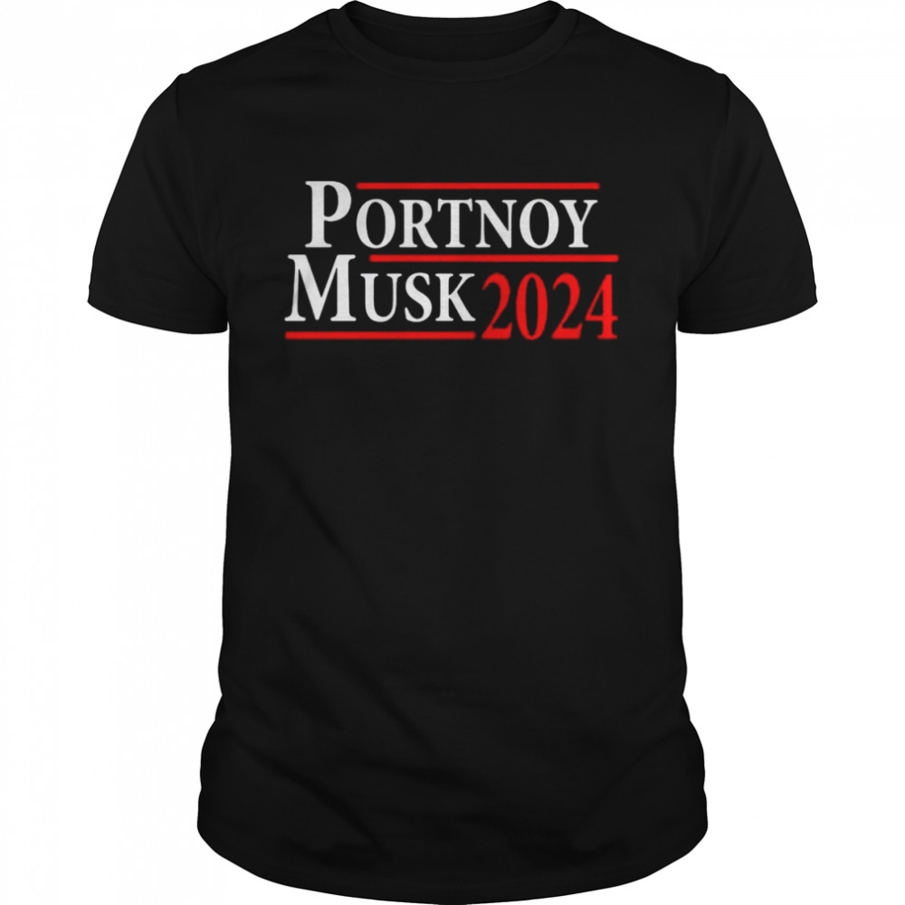 Portnoy musk 2024 t-shirt
