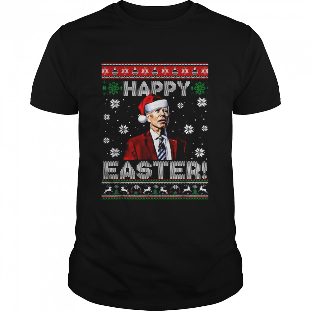 Santa Joe Biden happy easter Ugly Christmas shirt
