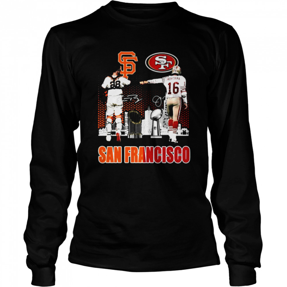 Official San Francisco sport San Francisco Giants Buster Posey and San  Francisco 49ers Joe Montana signatures shirt, hoodie, sweater, long sleeve  and tank top