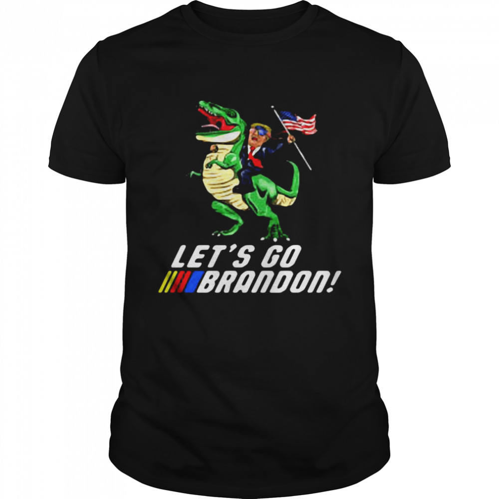 Donald Trump riding dinosaur let’s go brandon American flag shirt