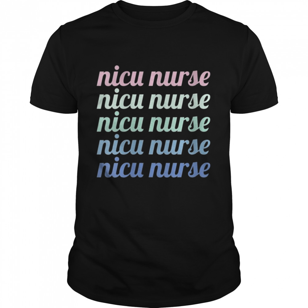 NICU Nurse Shirt