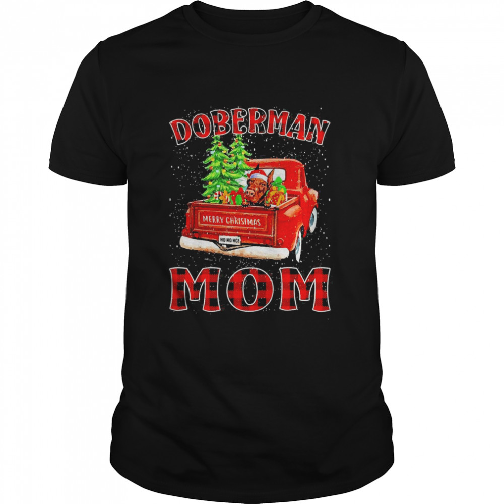 Christmas Doberman Mom Hat Santa Truck Tree Plaid Dog Mom shirt