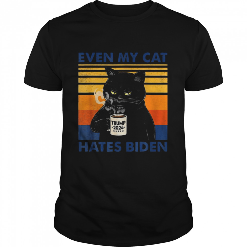Even My Cat Hates Biden Coffee Cat Retro Vintage Shirt