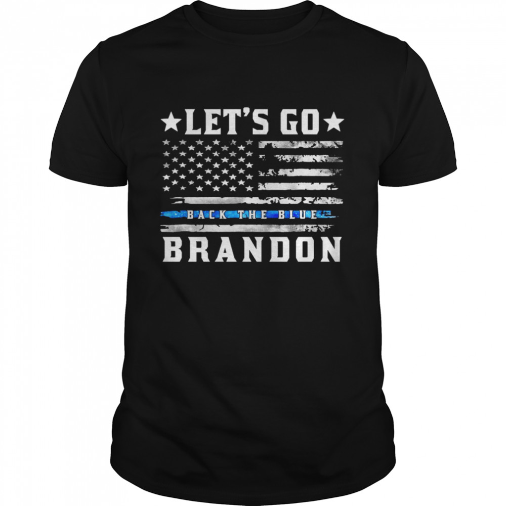 Official Let’s Go Back The Blue Brandon American flag 2021 Shirt