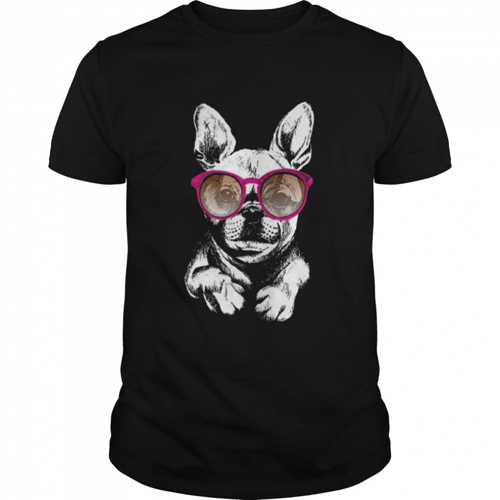 French Bulldog in Sunglasses for Sassy Stylish Dog Fans Shirt