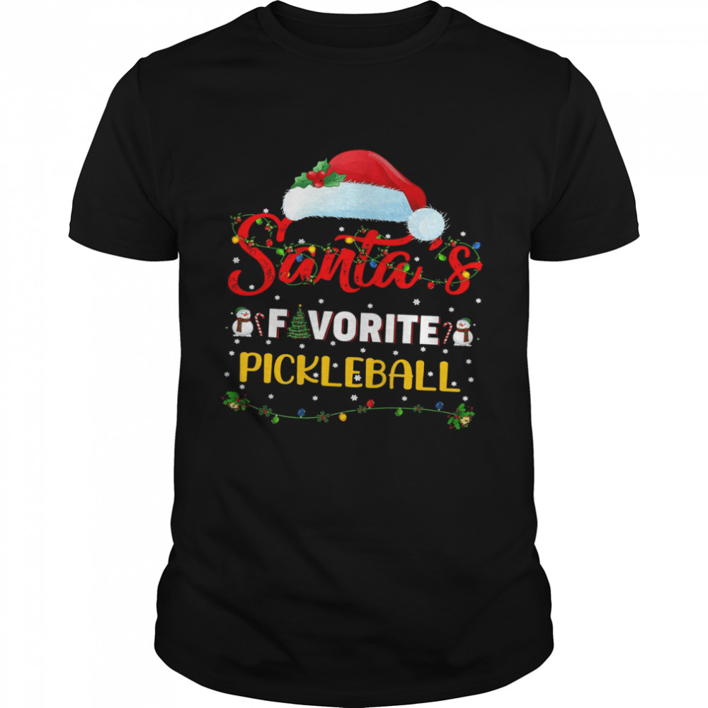 Santa’s Favorite Pickleball Merry Christmas Shirt