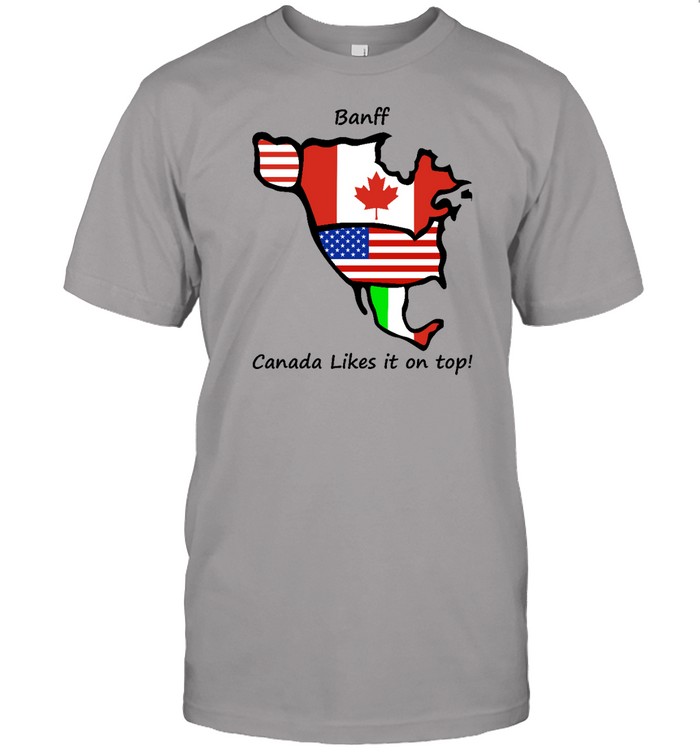 Canada Likes It On Top Hoodie Sweatshirt