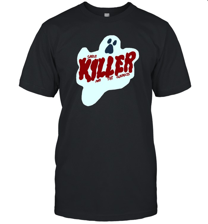 Sadie Killer And The Suspects Shirt