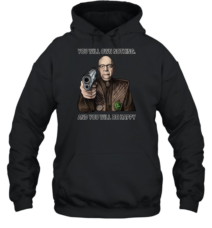 You'll Own Nothing And What You'll Be Happy  Luke Rudkowski Unisex Hoodie