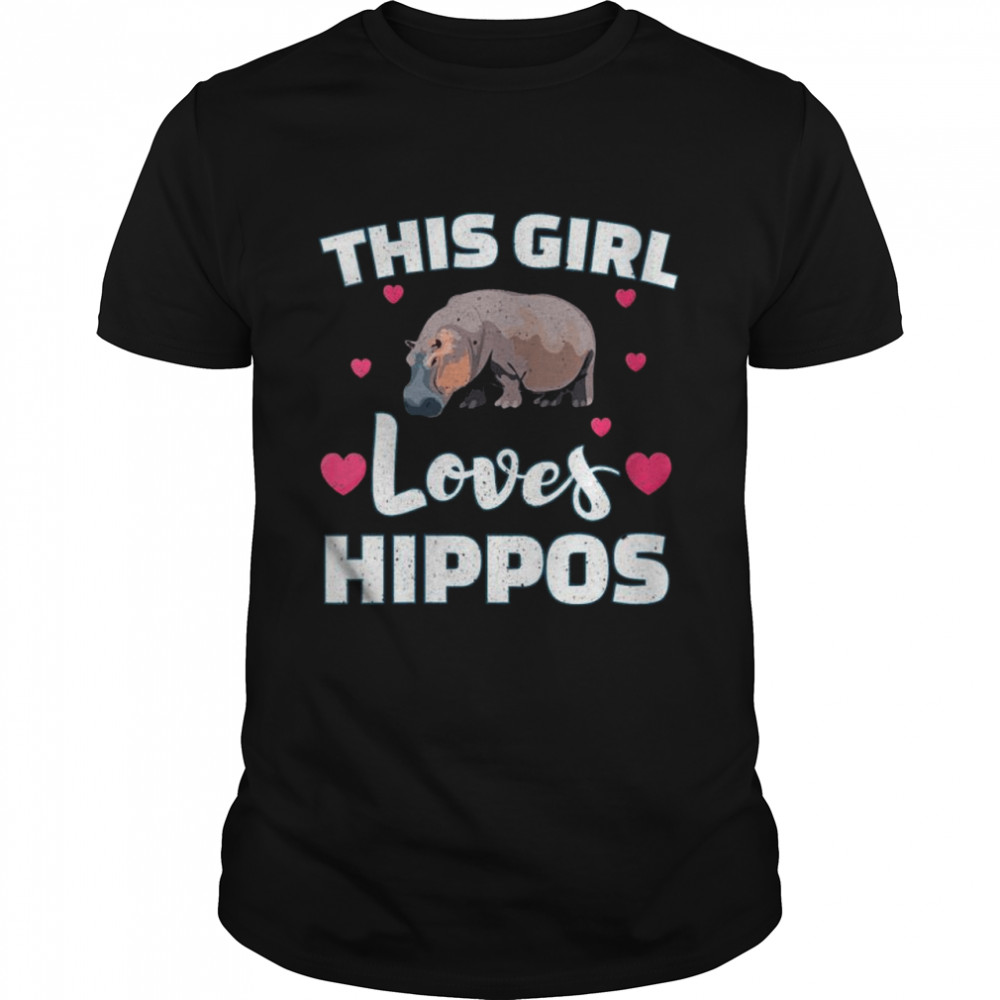 Hippopotamus This Girl Loves Hippos Hippo Shirt