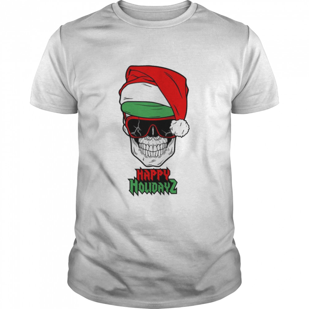 Skull Santa Happy Holidayz shirt