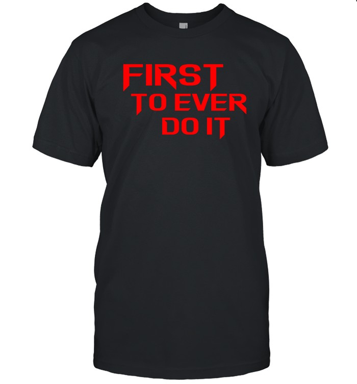 Soulja Boy First To Ever Do It T Shirt