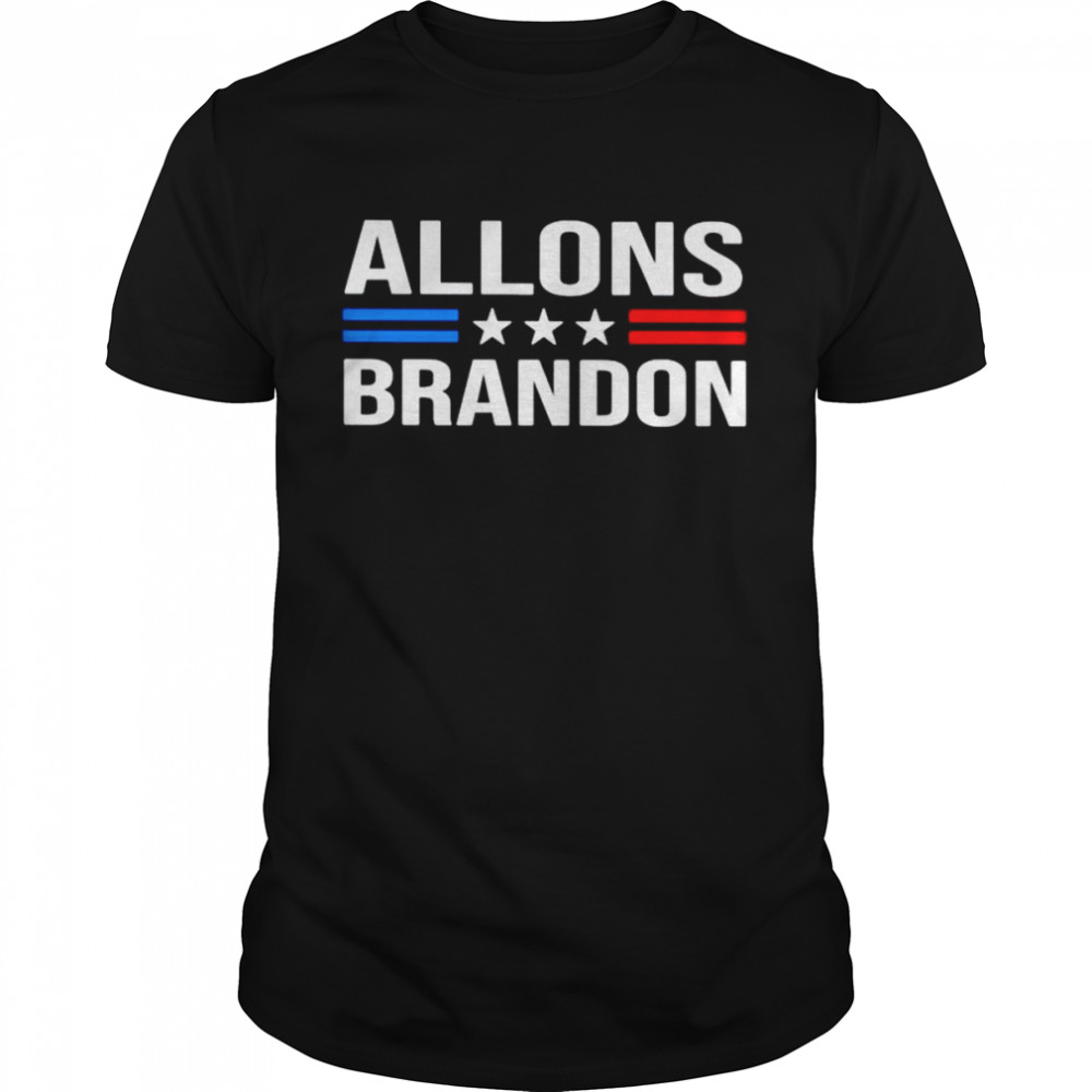 Allons brandon Lets Go Brandon shirt