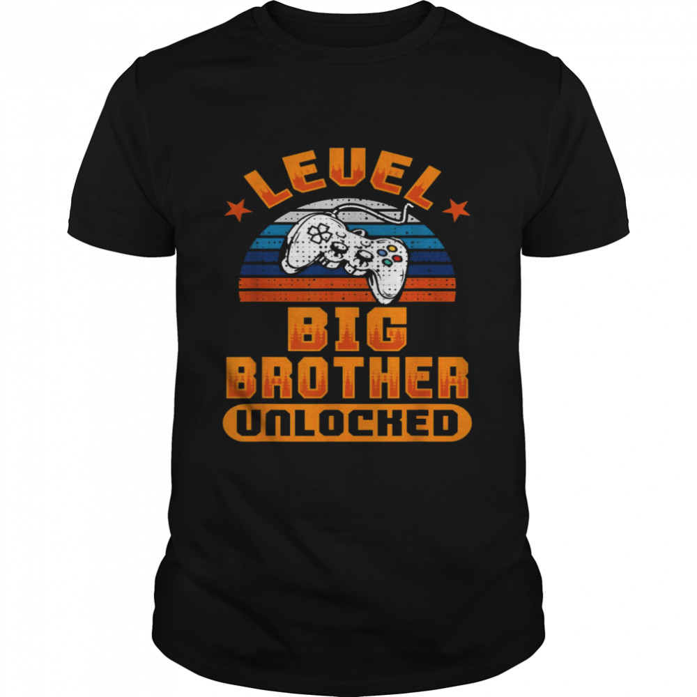 Gamer Videogame Level Big Brother Unlocked Shirt