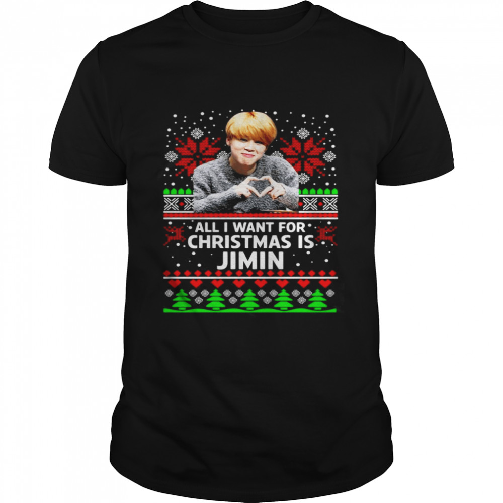 All I Want For Christmas Is Jimin Ugly shirt