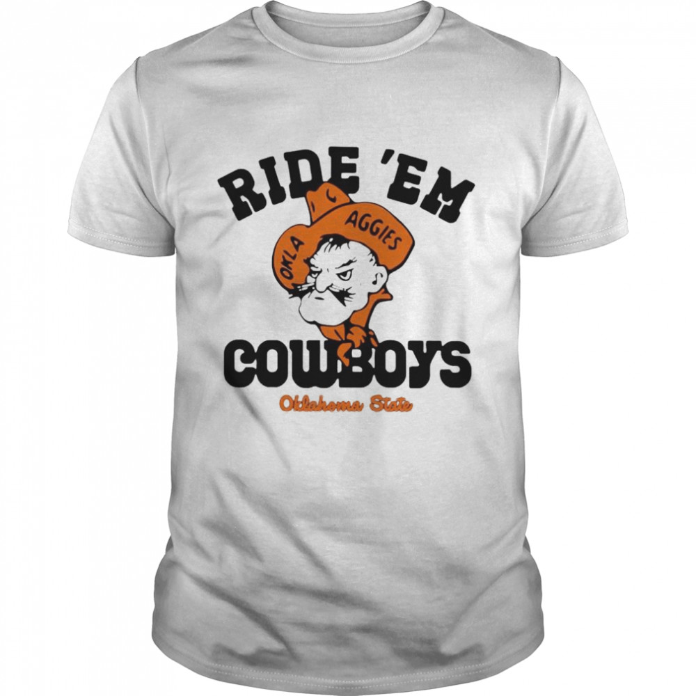 Ride ‘Em Cowboys Oklahoma State shirt