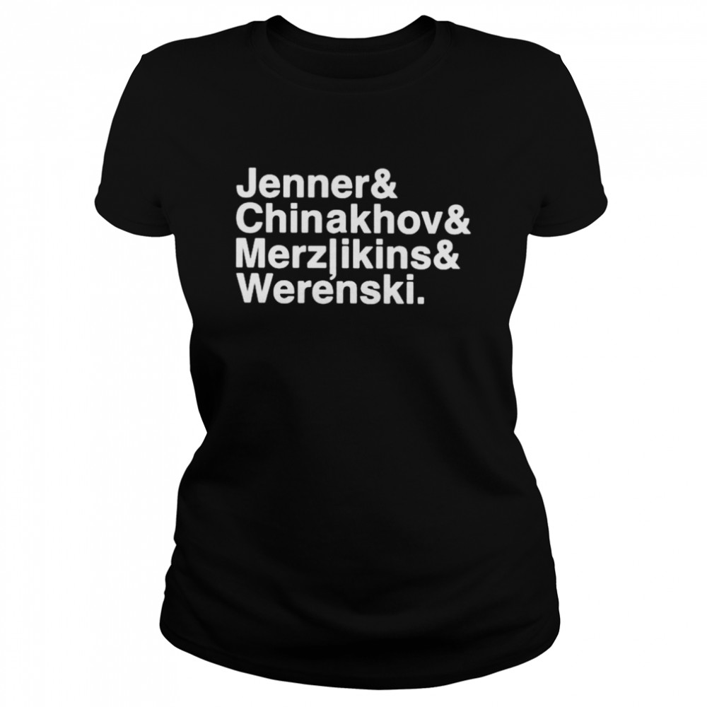 Jenner Chinakhov Merzlikins Werenski shirt Classic Women's T-shirt