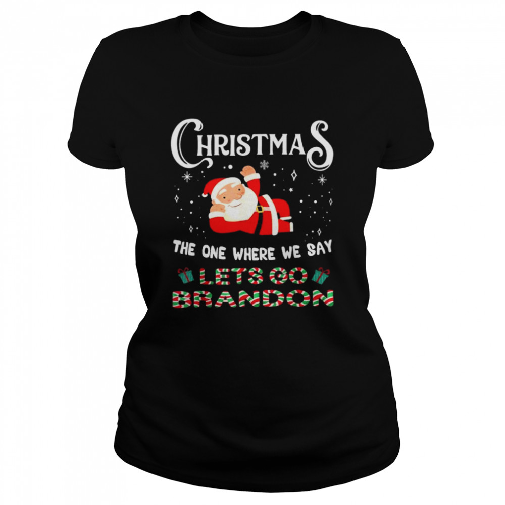 Christmas Let’s Go Branson Brandon Anti Liberal Tee  Classic Women's T-shirt