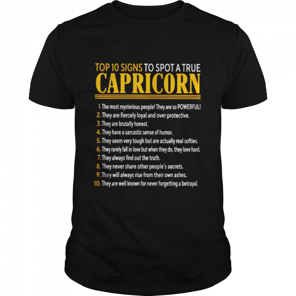 Top 10 signs to spot a true capricorn shirt