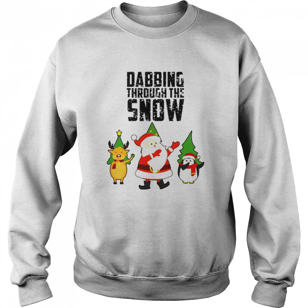 Dabbing through the snow Santa Christmas shirt Unisex Sweatshirt