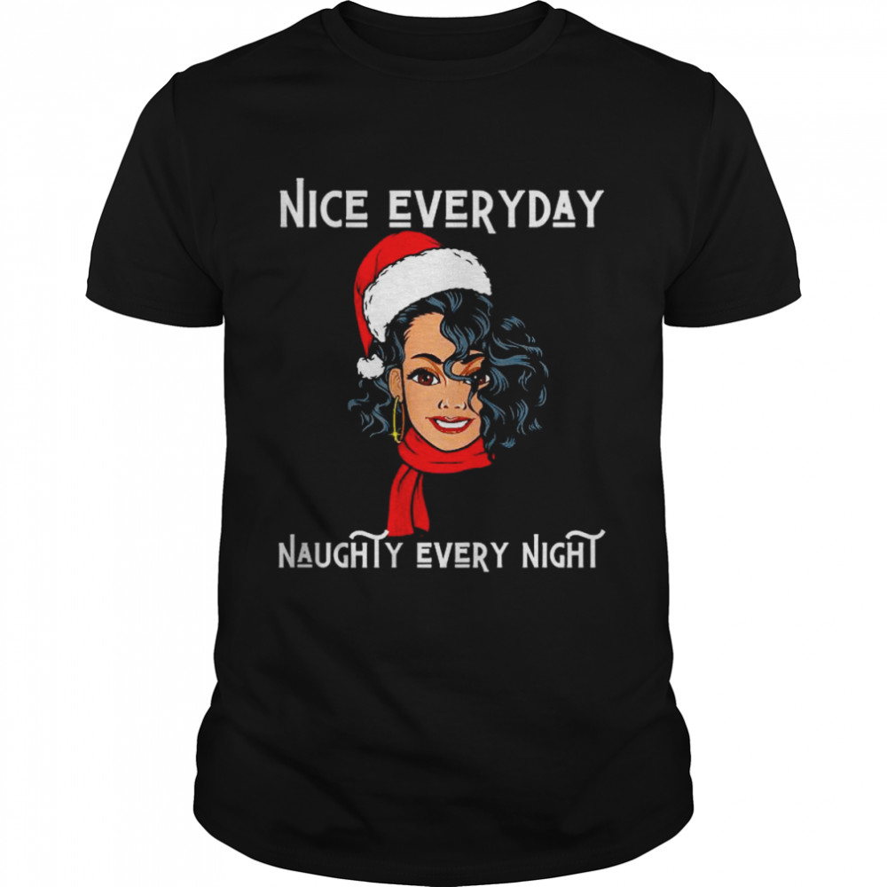 Nice Everyday Naughty Every Night T-Shirt