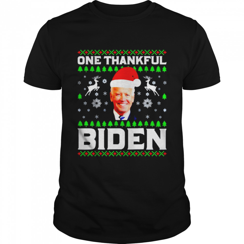 One thankful Biden Christmas shirt