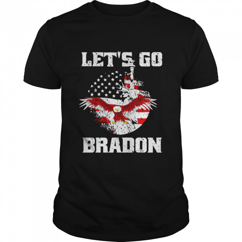 Eagle and Statue Of Liberty let’s go brandon anti Biden shirt