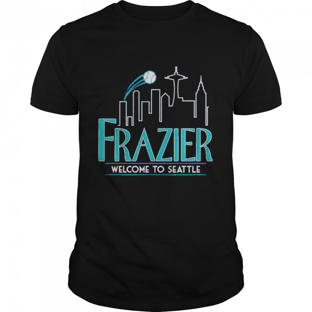 Frazier welcome to seattle shirt