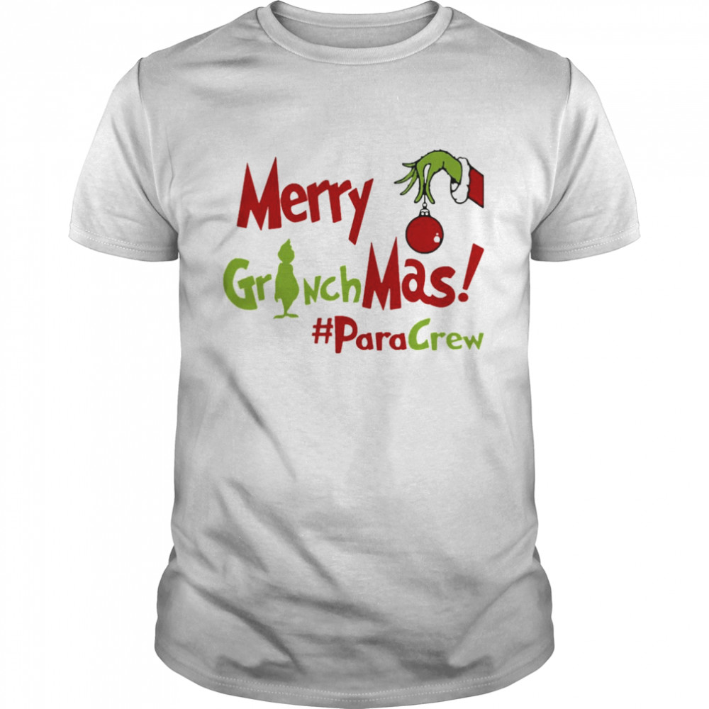 Merry Grinchmas Para Crew Teacher Christmas Sweater Shirt