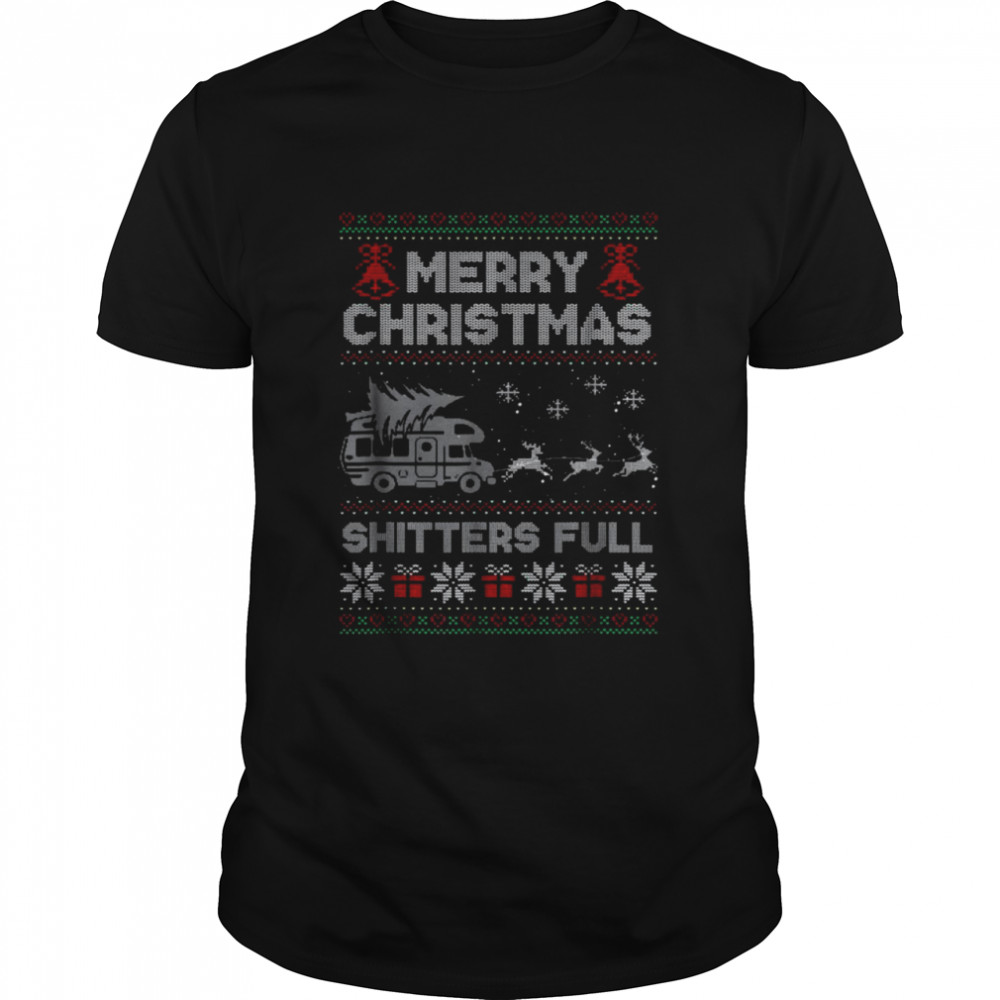 Merry Christmas shitters full Ugly Christmas shirt