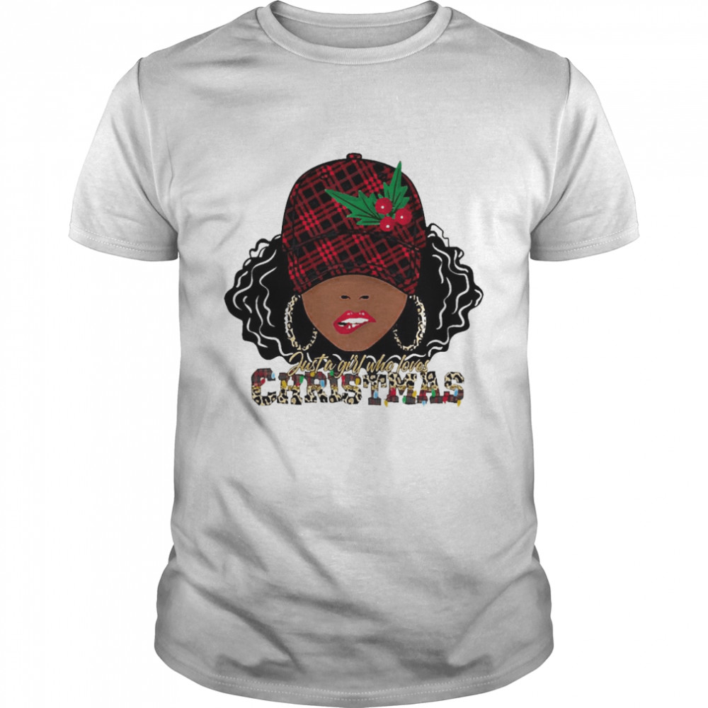 Just A Girl Who Loves Christmas Sweater Shirt