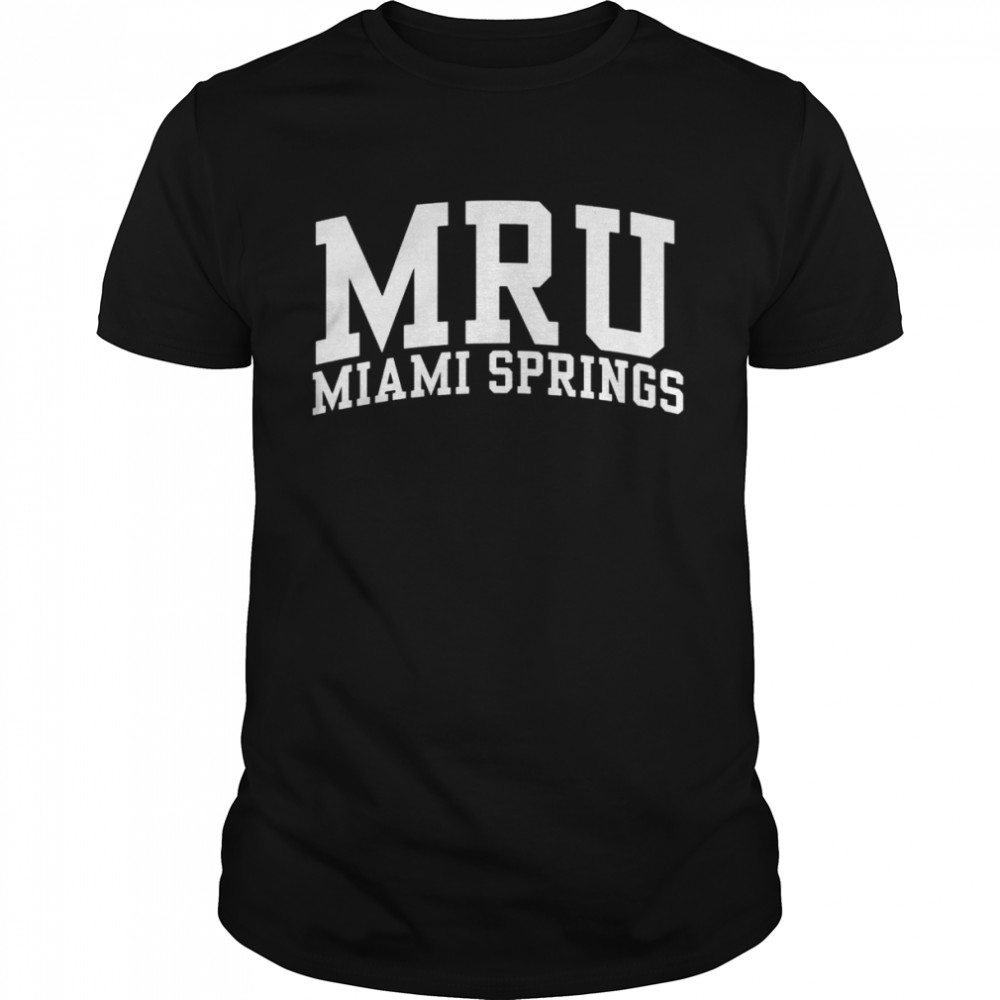 Miami Regional University Miami Springs OC1507 Shirt