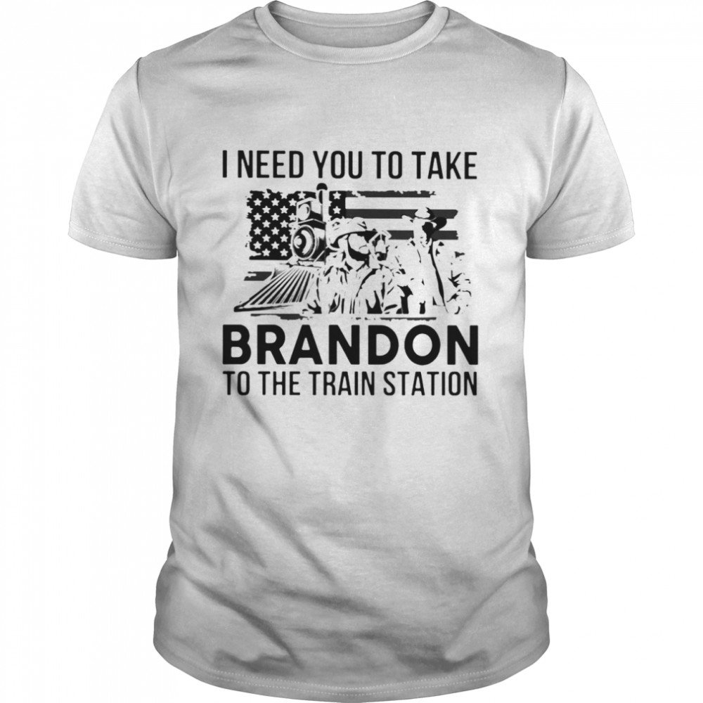 Yellowstone I need you to take Brandon to the train station shirt