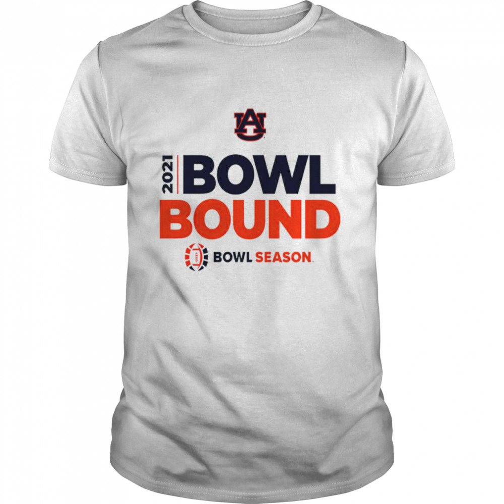 2021 Bowl Bound Auburn-Bowl Season Shirt