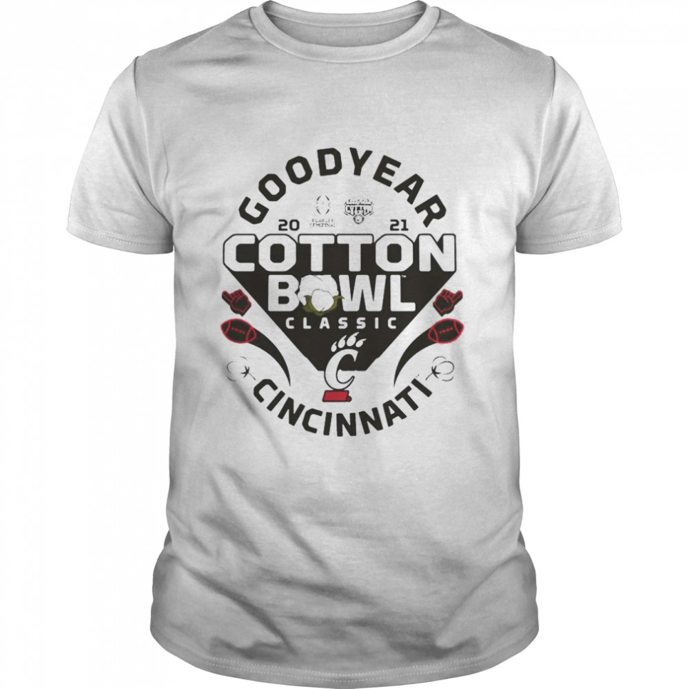 Cincinnati Bearcats Goodyear 2021 Cotton Bowl Classic Shirt