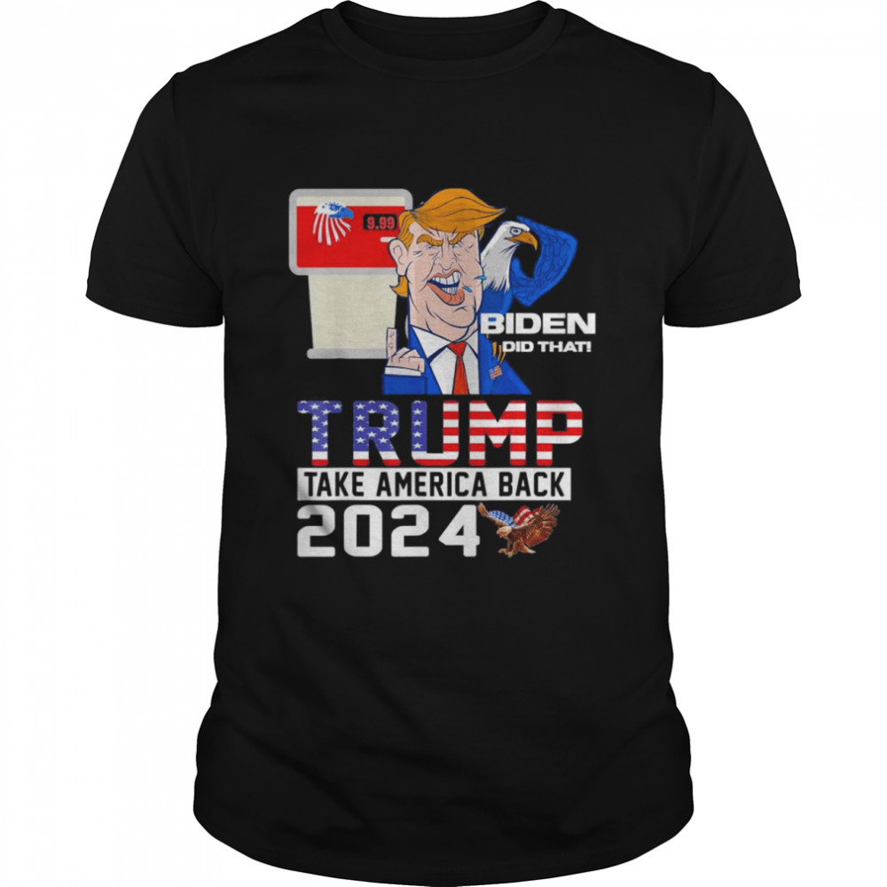 Trump 2024 American Flag Anti Biden Mean Tweets Cheap Gas shirt