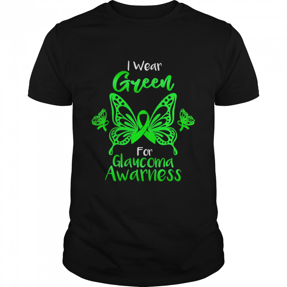 I Wear Green For Glaucoma Awareness Heart Ribbon Butterfly Shirt