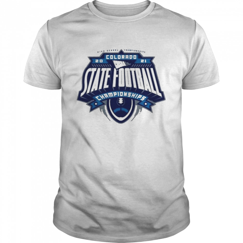 2021 CHSAA Colorado State Football Championships Shirt