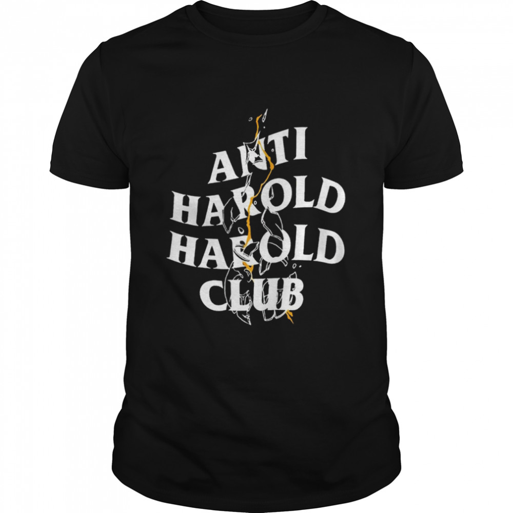 Anti harold harold club shirt