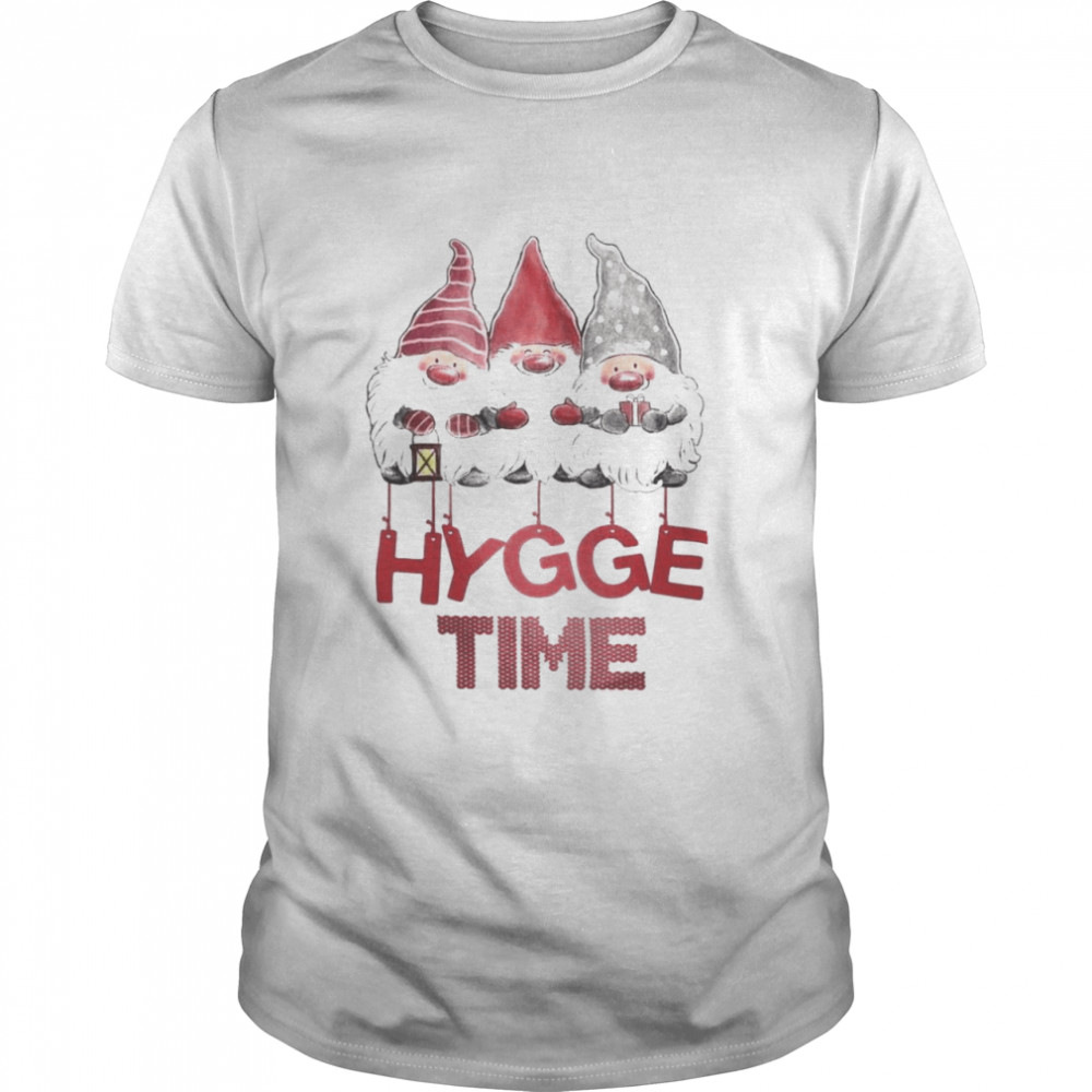Gnomes Hygge time shirt