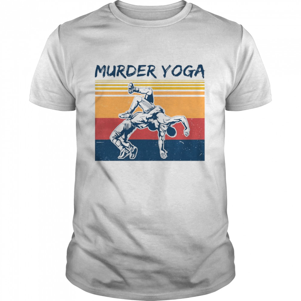 Murder Yoga Vintage Retro Funny Wrestling Shirt