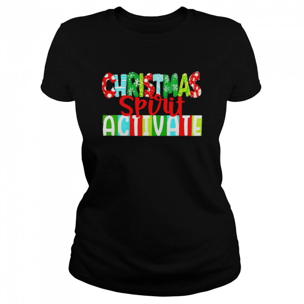 Christmas Spirit Activate Sweater  Classic Women's T-shirt