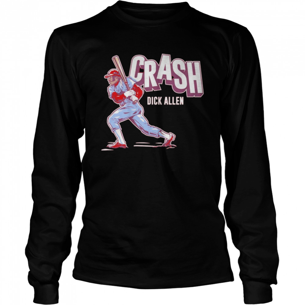 Dick Allen Crash shirt Long Sleeved T-shirt