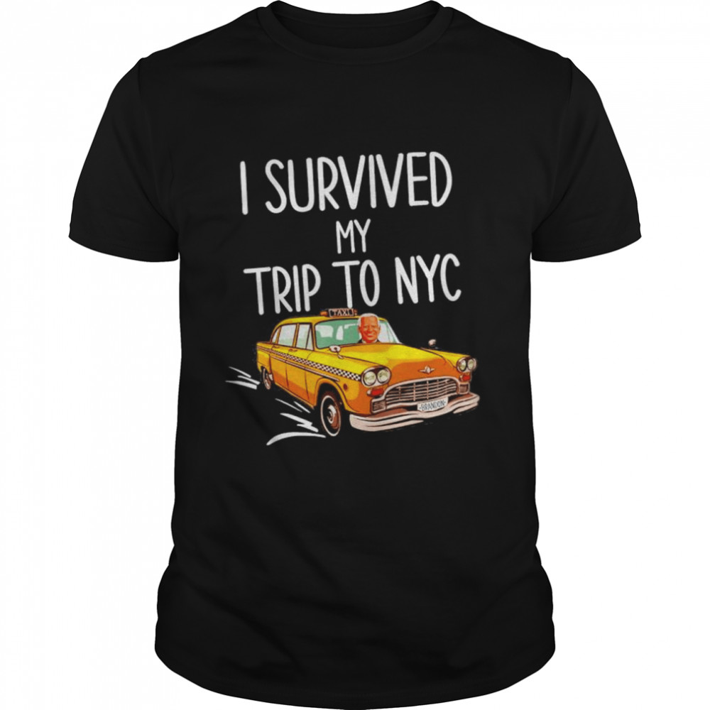 I Survived My Trip To New Yor T-Shirt