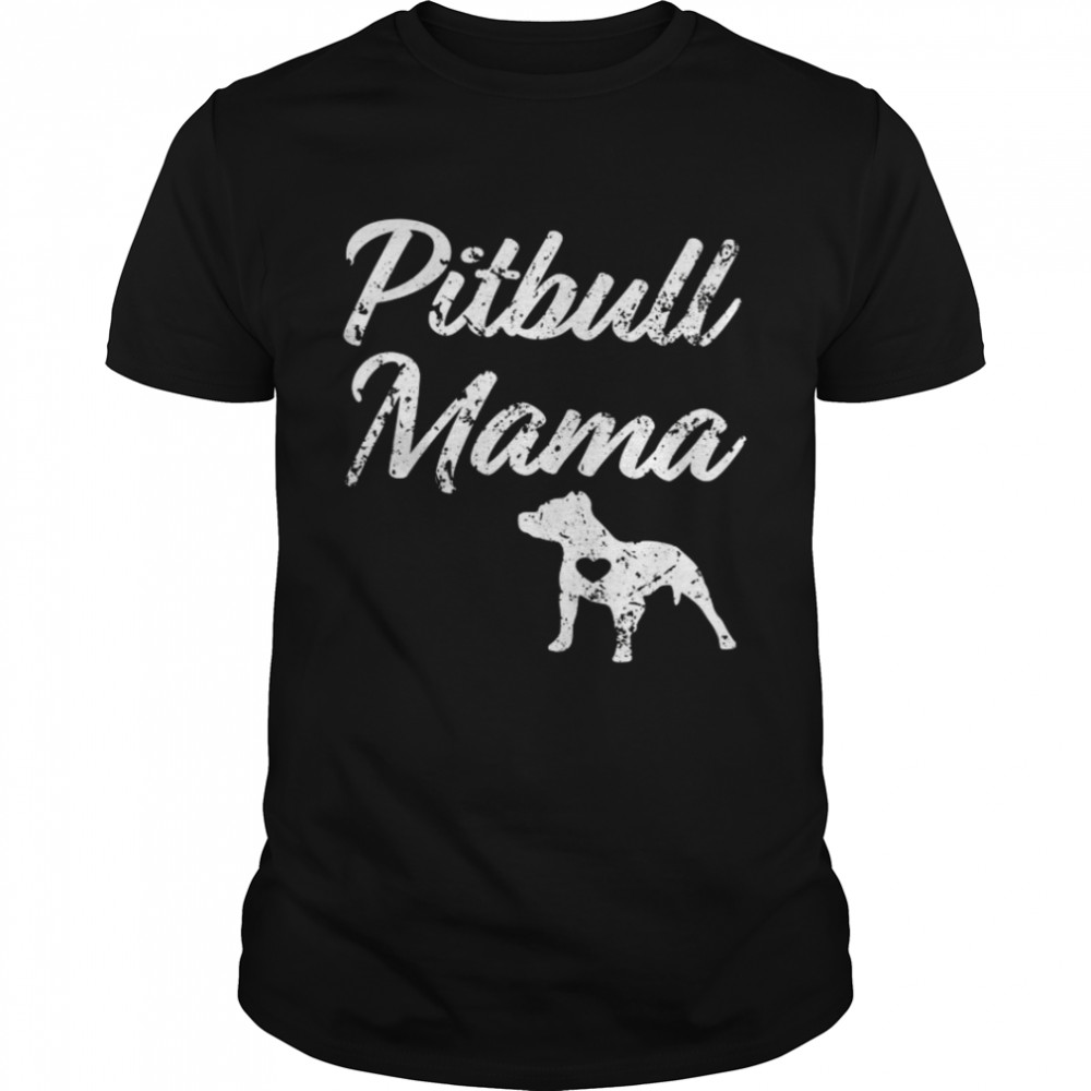 Pitbull Mama Shirt