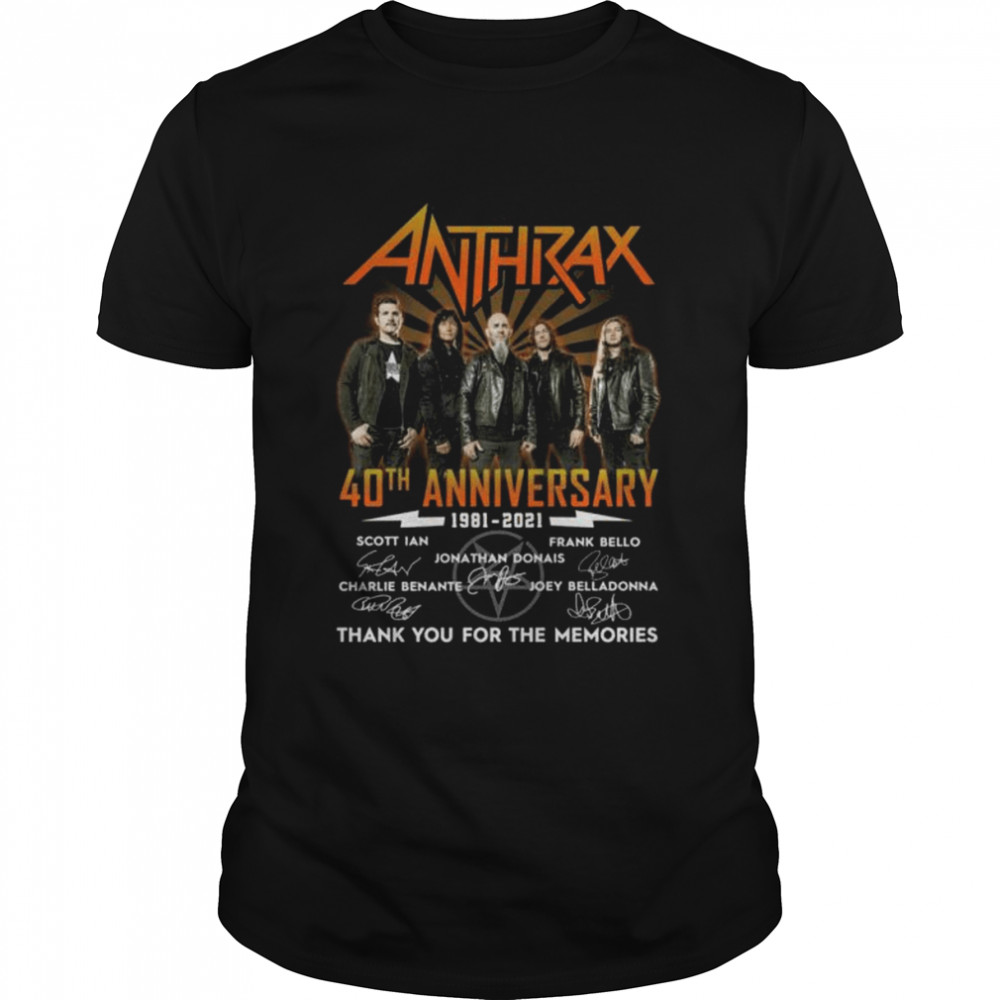 Anthrax 40th anniversary 1981 2021 thank you for the memories signatures shirt