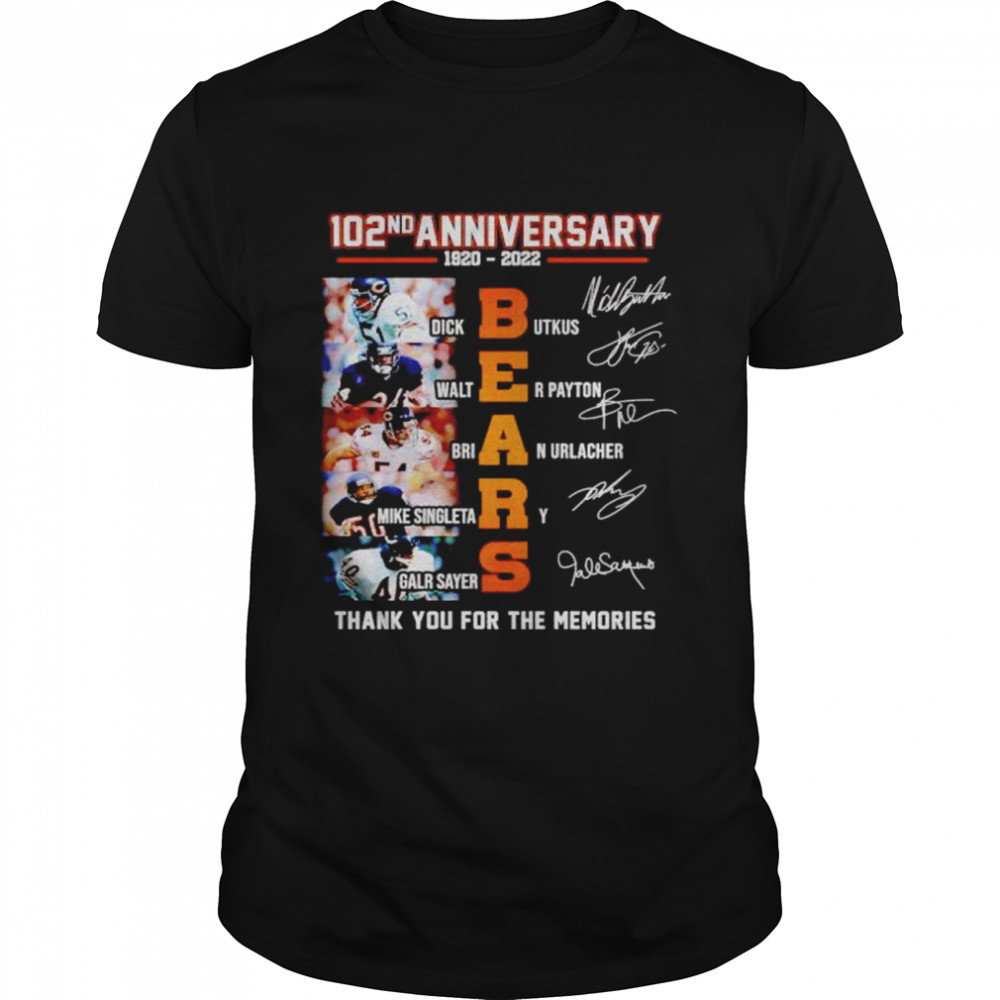 102nd Anniversary 1920 2022 Bears thank you for the memories shirt