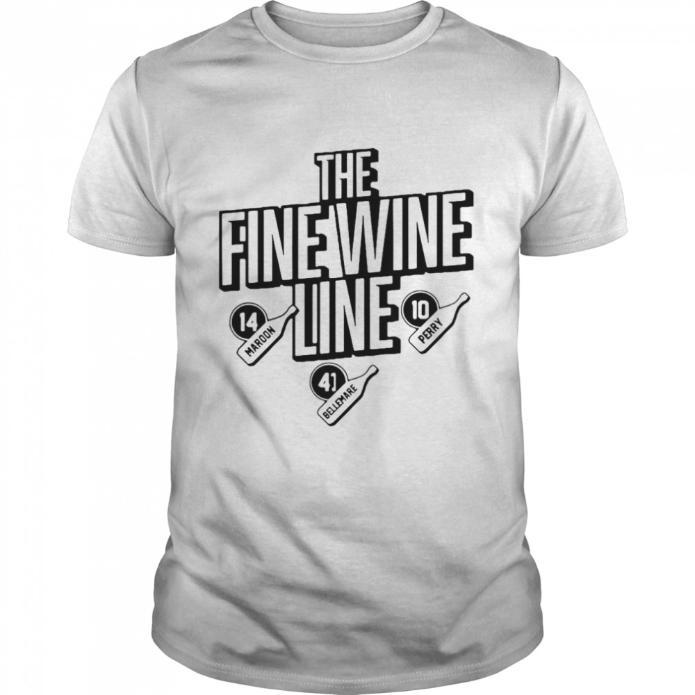 Maroon Bellemare And Perry The Fine Wine Line Shirt